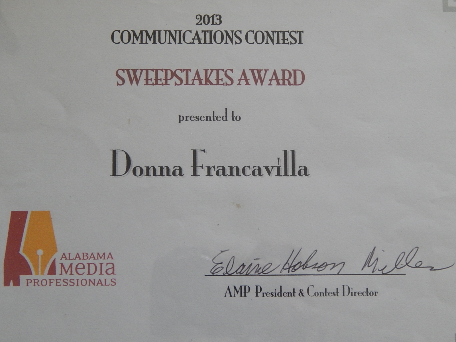 2013 Alabama Media Professionals Communications Contest Award - State Award - Sweepstake Award presented to Donna Francavilla