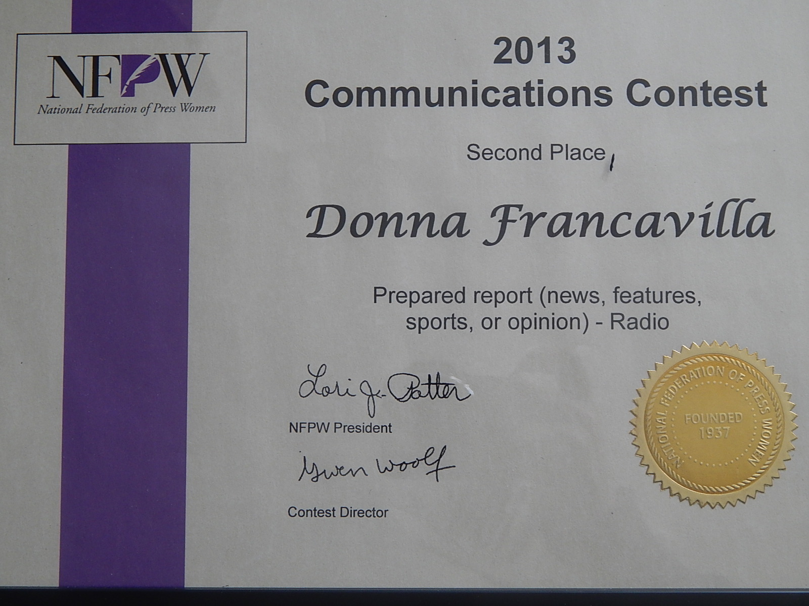 2013 National Federation of Press Women Communications Award – National Award – Second Place – Prepared Report (news, features, sports, or opinion) – Radio”