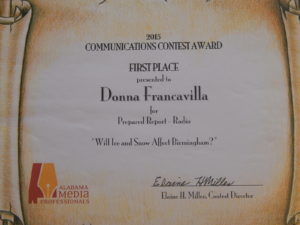 2015 Alabama Media Professionals Communications Contest Award - State Award - First Place presented to Donna Francavilla for Prepared Report - Radio "Will Ice and Snow Affect Birmingham?" 1