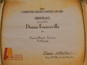 2015 Alabama Media Professionals Communications Contest Award - State Award - First Place presented to Donna Francavilla for Prepared Report - Television "Vet Protests"