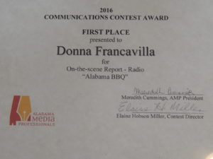 2016 Alabama Media Professionals Communications Contest Award - State Award - First Place presented to Donna Francavilla for On-the-Scene Report - Radio "Alabama BBQ"